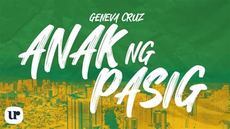 anak ng pasig lyrics|Anak ng Pasig by Geneva Cruz with lyrics .